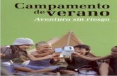 El campamentodocsafedownload.net/fedesp/bddocs/4/campamento-de-verano.pdf · • Documentación Sanitaria: informe, tarjeta de asistencia sanitaria y carnet de diabético. ... El