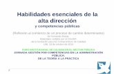 Habilidades esenciales de la alta dirección - SEQUAsequa.uib.cat/digitalAssets/250/250847_uib-fmonar.pdf · del Empleado Público, el EBEP , en 2007, del gobierno de España, el