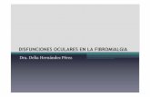 Dra. Delia Hernández Pérez - avafi.esavafi.es/wp-content/uploads/2012/05/DISFUNCIONES... · Ejercicos aeróbicos Ejercicios de fortalecimiento muscular Ejercicios de estiramiento