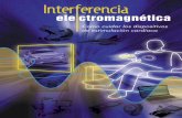 ¿Qué es la interferencia - fundarritmia.orgfundarritmia.org/.../2015/06/Interferencia-Electromagnetica.pdf · 1 ¿Qué es la interferencia electromagnética y cuál es su importancia