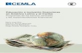 Educación e inclusión financieras en América Latina y …cemla.org/PDF/otros/2014-10-Educacion-Inclusion-Financieras-ALC.pdf · de noviembre de 2013 en La Paz, Bolivia, en el con