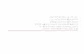 ACCIONA, s.A. y sociedades dependientes (Grupo …informeanual2016.acciona.com/d/Informe-de-Gestion-2016.pdf · e ingeniería así como las concesiones de transporte y de hospitales