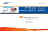 JM BioConnect - vertex.es · Somos su especialista en soluciones y sistemas de un solo uso para procesos tanto en “upstream” como en “downstream”, en industria farmacéutica