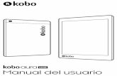 Guía de usuario de Kobo Aura ONEdownload.kobobooks.com/ereader/guide/daylight/userguide_es_ES.pdf · agua dulce durante un máximo de 60 minutos si sigues estas instrucciones. Tu
