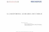 LA REFORMA AGRARIA DE CHILE - Archivo Chile …archivochile.com/Historia_de_Chile/ranquil/HCHranq0008.pdf · 2 LA REFORMA AGRARIA DE CHILE I. INTRODUCCION Chile1 se localiza en la