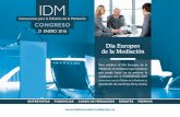 Día Europeo de la Mediación - Hablamos de mediaciónhablamosdemediacion.es/wp-content/uploads/2015/12/Invitacion... · Los procesos de mediación sirven para resolver los conflictos