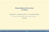 Matemáticas Discretas TC1003 - cb.mty.itesm.mxcb.mty.itesm.mx/tc1003/lecturas/tc1003-022.pdf · Introduccion´ Negacion de´ ∀ Negacion de´ ∃ Ejemplo 1 Ejemplo 2 Ejemplo 3 Prueba