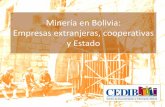 Minería en Bolivia: Empresas extranjeras, … · Minería en Bolivia: ... Elaboración propia en base a datos del Ministerio de Minería y Metalurgia. ... Primarización de la economía