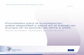 Agencia Europea para la Seguridad y la Salud en el … · respuestas a sus preguntas sobre la Unión Europea . ... investigación sobre SST en 20132020 en vista de los retos de alcance