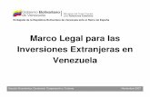 Marco Legal para las Inversiones Extranjeras en Venezuela · Embajada de la República Bolivariana de Venezuela ante el Reino de España Obtención Sección Económica, Comercial,