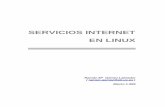 Servicios Internet en Linux - informatica.us.esramon/articulos/InternetLinux.pdf · • Establecer requisitos mínimos de seguridad. ... La siguiente tabla muestra las características