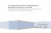 Programación Didáctica Matemáticas ESPAcpepacalatayud.catedu.es/wp-content/uploads/2014/10/PD-1-Mates... · aprender a aprender. La competencia para aprender de forma autónoma
