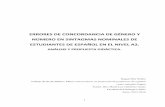 ERRORES DE CONCORDANCIA DE GÉNERO Y …e-spacio.uned.es/fez/eserv/bibliuned:master-Filologia-FPESL-Rbra/... · ERRORES DE CONCORDANCIA DE GÉNERO Y NÚMERO EN SINTAGMAS NOMINALES