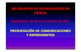 PRESENTACIÓN DE COMUNICACIONES Y …dddivulgar.com/wp-content/uploads/2018/01/XIII-Reunión-Guadalajara... · miopía o con vista cansada. ... que hemos colocado cuatro imanes ...