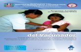 Manual Operativo del Vacunador - msp.gob.do · del Vacunador Jornada Intensiva de Vacunación en Provincias de la Frontera: disminuyendo el riesgo de la difteria, el tétanos, la