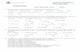 EJERCICIOS PA-1 - quimicafisica.com · UNIVERSIDAD DE OVIEDO QUÍMICA ORGÁNICA I URSO C 2016-2017 PRÁCTICAS DE AULA PA-2 17. Predecir los productos de las siguientes reacciones