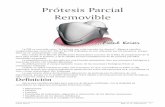 Prótesis Parcial Removible - sdpt.netsdpt.net/completa/parcial/PDF/ppr_es.pdf · Prótesis Parcial Removible ... y de la calidad técnica insatisfactoria de las prótesis parciales