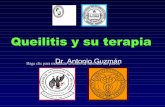 Queilitis y su terapia - piel-l.org · Queilitis y su terapia ... No hay folículos pilosos glándulas sebáceas funcionales glándulas sudoríparas ausencia relativa de estructuras
