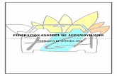 FEDERACIÓN CANARIA DE AUTOMOVILISMO · poder deportivo en la Comunidad Autónoma de Canarias, tramitará las licencias de automovilismo de las personas residentes en Canarias, en
