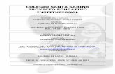 COLEGIO SANTA SABINA PROYECTO EDUCATIVO … · 1° a 6° año Básico Decreto 2960/2012 ... • Proyecto de Integración Escolar(Decreto 170) ... Recursos Digitales, PDI, Equipos
