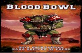 BloodBowl - Guía estrategia para Orcosdownload.fxinteractive.com/Extras/Blowd_Bowl/ES/Blood_Bowl_LE_gui… · Si tienes que defender contra un equipo fuerte que despliegue un juego