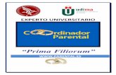 “Prima Filiorum” - epostgrado.com · Coordinador Parental Página 2 PRESENTACIÓN: La Cátedra de Bienestar Social, Comunicación, Educación y Empleo de la Universidad a Distancia