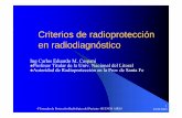 Criterios de radioprotección en radiodiagnósticoradioproteccionsar.org.ar/online/doc/4jprp/4 - Caspani Prot... · 4ª Jornadas de Protección Radiológica del Paciente- BUENOS AIRES
