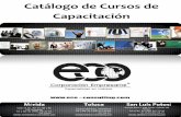 Catálogo de Cursos de Capacitación - eco-consulting.comeco-consulting.com/site/CatalogoCursos.pdf · integrados ISO 14001:2004 y OHSAS 18001:2007. Objetivos Conocer e interpretar