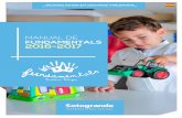 MANUAL DE FUNDAMENTALS 2016-2017 - sis.acsis.ac/wp-content/uploads/2016/09/FUNDAMENTALS... · Inspirado en la filosofía Reggio Emilia de la . educación infantil, Fundamentals abarca