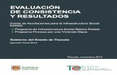 EVALUACIÓN DE CONSISTENCIA Y RESULTADOSevaluacion.tlaxcala.gob.mx/images/stories/documentos/evalua/... · ANEXO 4: RESUMEN NARRATIVO DE LA MATRIZ DE INDICADORES PARA RESULTADOS.....50