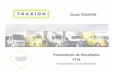 Grupo TRAXIONtraxion.global/wp-content/uploads/2018/04/TRAXION-1T18-Reporte... · 2,000 millones de pesos. De estas unidades, 1,032 serán incrementales a la flota y 310 serán reemplazos.
