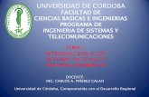 UNIVERSIDAD DE CORDOBA - …aprendeenlinea.udea.edu.co/lms/men_udea/pluginfile.php/27949/mod... · para el diseño digital 4.13 Diseñar sistemas digitales ... T. L. Floyd, 2005 Sistenas
