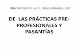 DE LAS PRÁCTICAS PRE- PROFESIONALES Y …geografica.espe.edu.ec/wp-content/uploads/2015/09/PASANTIAS1.pdf · ejecución de las prácticas pre-profesionales para la evaluación de
