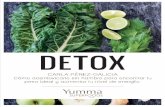 Libro Detox ultima versión - cdn.shopify.com · responsables de mantener la química de la sangre alcalina ﬁltrando los ... del detox ya podrías integrar arroz integral y quínoa,!