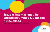 Estudio Internacional de Educación Cívica y Ciudadana ... · Educación Cívica y Ciudadana ... (2º de secundaria en México). ... (2 a 4 veces o 5 veces y más, en los últimos