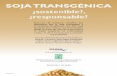 Soja tranSgénica - Comunicación en Colectivo · en Brasil, Paraguay, Uruguay y Bolivia. El glifosato es un elemento esencial del sistema de cultivo de la soja transgénica RR, por