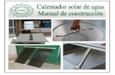 UDEC calentador solar final.pdf · 4 Funcionamiento del calentador solar El funcionamiento del calentador solar se inicia cuando la energía solar incide sobre la superficie negra