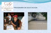 PROGRAMA DE EDUCACION - Corazón de los … Estimulación Oportuna Becas Escolares Alfabetización Escuela Pre-Primaria y Primaria Centro de Computo Guardería Celebraciones especiales: