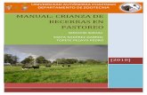 MANUAL: CRIANZA DE BECERRAS EN PASTOREO …zootecnia.chapingo.mx/assets/ftcrianza.pdf · DEPARTAMENTO DE ZOOTECNIA [2010] MANUAL: CRIANZA DE BECERRAS EN PASTOREO SERVICIO SOCIAL: