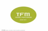 TFM - master universitario en ciudad y arquitectura … · 2011-10-06 · TFM OPCIÓN PROFESIONAL 2006-2011 mcas master universitario “ciudad y arquitectura sostenibles”