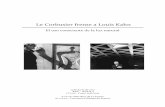 Le Corbusier frente a Louis Kahn - oa.upm.esoa.upm.es/47073/1/TFG_Ribagorda_Peytavi_Concepcion.pdf · Concepción Ribagorda Peytaví, Le Corbusier frente a Louis Kahn: el uso consciente
