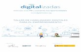 MINI GUIA- TALLER DE HABILIDADES DIGITALES … · Herramientas TIC para el emprendimiento Es un taller de iniciación de herramientas TIC en gestión empresarial y herramientas digitales