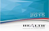 catalogo2015 healthsolutions web - medimarcas.com · médicas, orientada a la satisfacción de nuestra cadena de suministro, hasta Ilegar al último eslabón que es el consumidor
