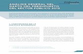 ANÁLISIS GENERAL DEL GASTO DEL … · • N° 115-2011, Ley de Endeudamiento del Sector Público para el Año Fiscal 2012. • N° 116-2011, Ley de Equilibrio Financiero del Sector