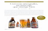 EMPRESARIAL Cervezas artesanales, un mercado … · Cerveceros (AsoCerv), las cervezas industriales dominan 99,48% del mercado, mientras que las cerve - zas artesanales solo ocupan