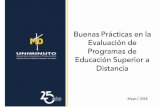 Buenas Prácticas en la Evaluación de Programas de …calidad6.org/wp-content/uploads/2018/06/Taller2.pdf · Buenas Prácticas en la Evaluación de Programas de Educación Superior