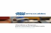 Alambres y Torones para Concreto Preesforzadomulticable.com.ec/.../2016/08/cable-Toron-preesforzado-min1.1.pdf · CONCRETO PREESFORZADO REQUERIMIENTOS MECÁNICOS DE LOS ALAMBRES PARA