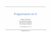 Programación en C - personales.unican.espersonales.unican.es/corcuerp/progcomp/slides/C_1.pdf · – Según el paradigma de programación que poseen cada uno de ellos . Programación