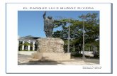 EL PARQUE LUIS MUÑOZ RIVERA - …edicionesdigitales.info/biblioteca/parquemunozrivera.pdf · 1 TRASFONDO HISTÓRICO Y FOTOS DEL PARQUE LUIS MUÑOZ RIVERA I. CONCEPTUALIZACIÓN DEL