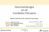 Geometalurgia en el Contexto Peruano - iimp.org.pe · •Metalurgia extractiva •Planeamiento minero •Evaluación económica Para: •Optimizar planes de producción •Asegurar